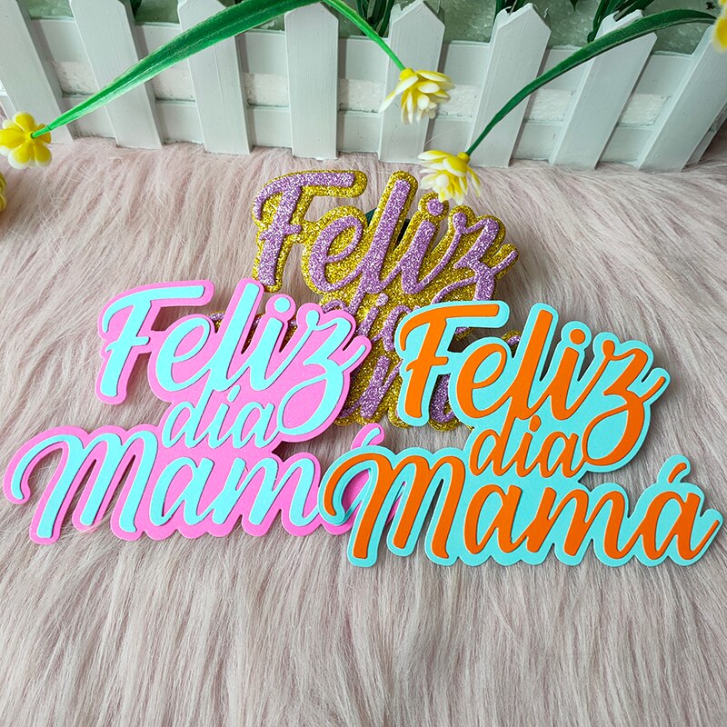 Die Cut Feliz Día Mamá