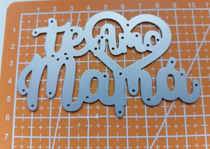 Die Cut Te Amo Mamá