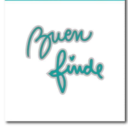 Die Cut Buen Finde