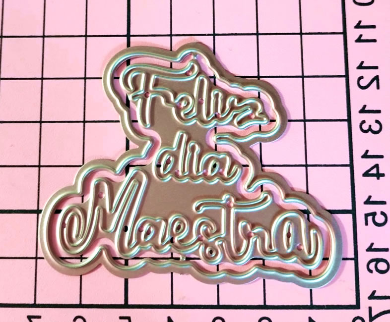 Die Cut Feliz Día Maestra